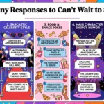 funny responses to can’t wait to see you