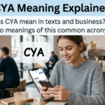 CYA Meaning