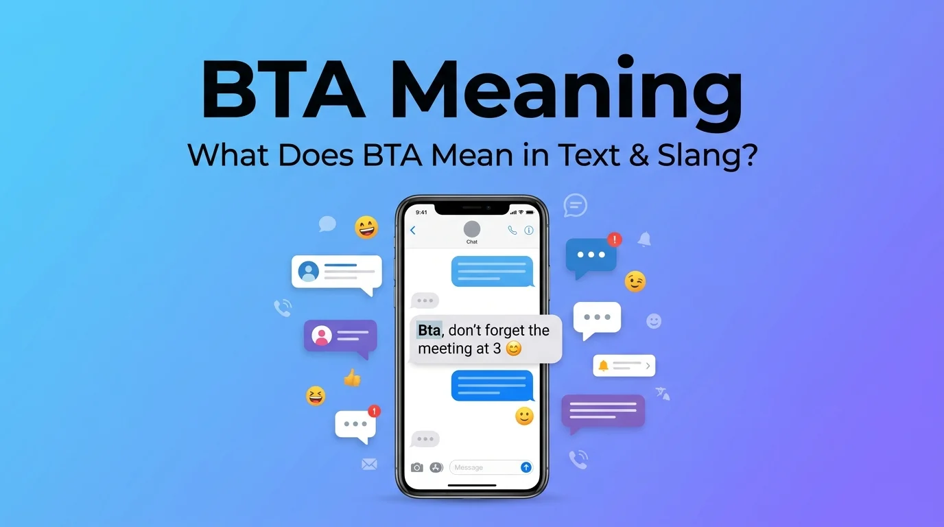 bta meaning slang