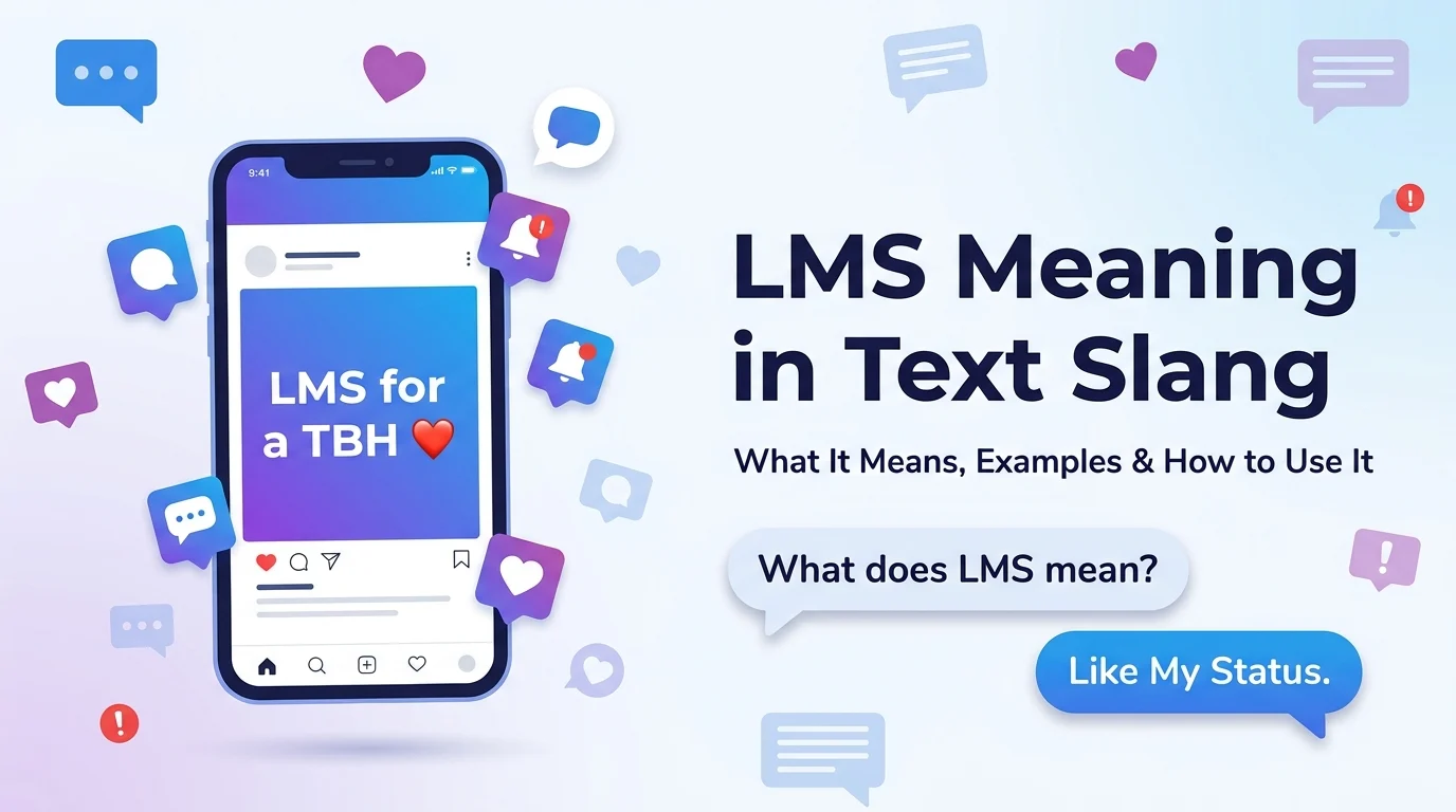 lms meaning text slang