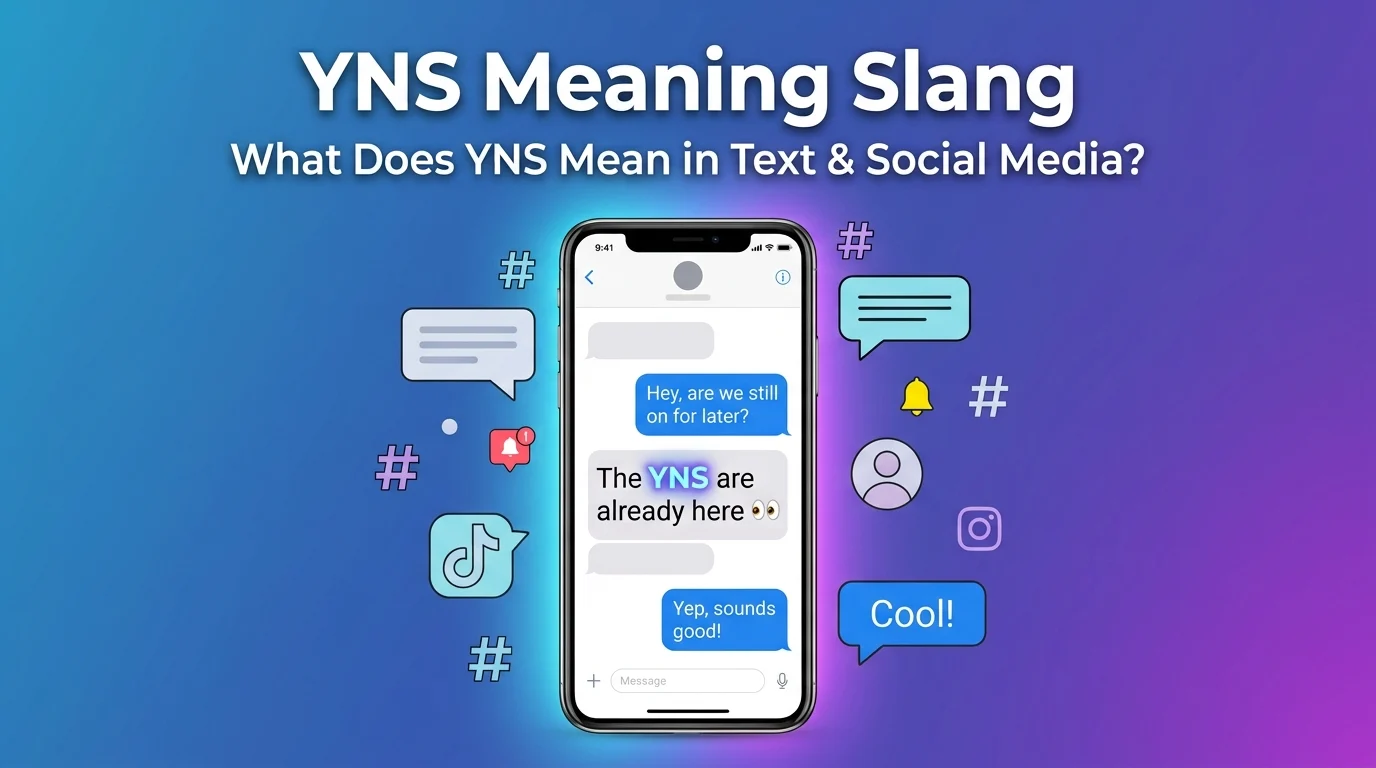 yns meaning slang