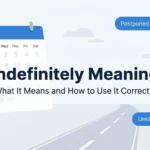 indefinitely meaning
