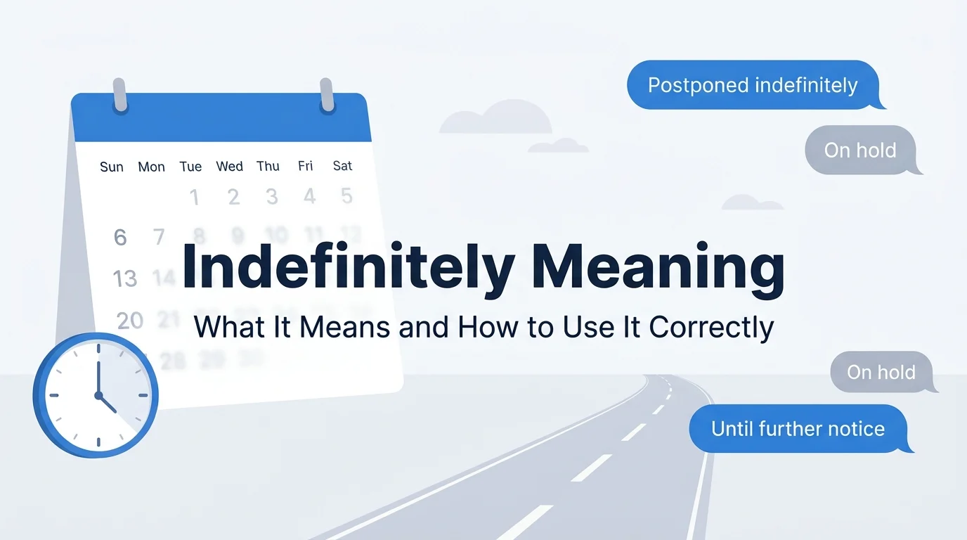 indefinitely meaning