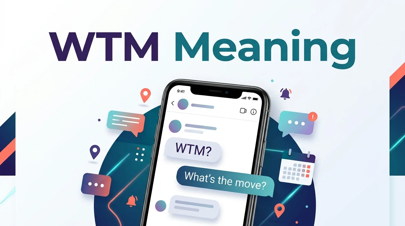 wtm meaning